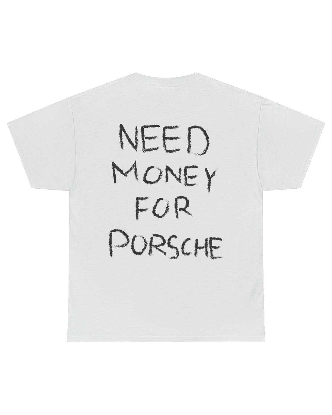 Need Money For Porsche Shirt – NINESIXTYFOUR